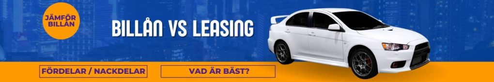 Billån eller leasing